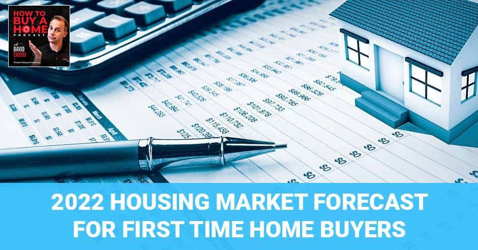 HBH 68 | 2022 Housing Market Forecast