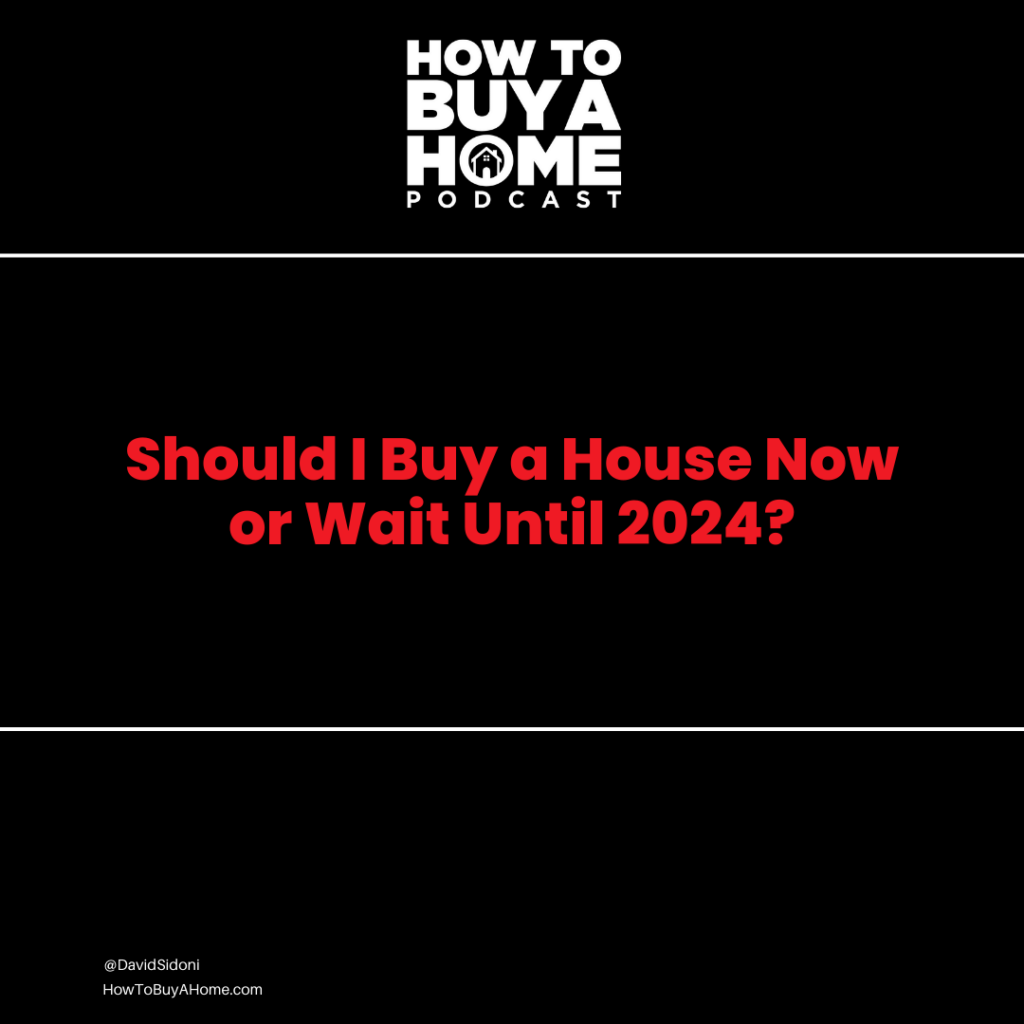 Buying A House In 2024: A Step-By-Step Guide