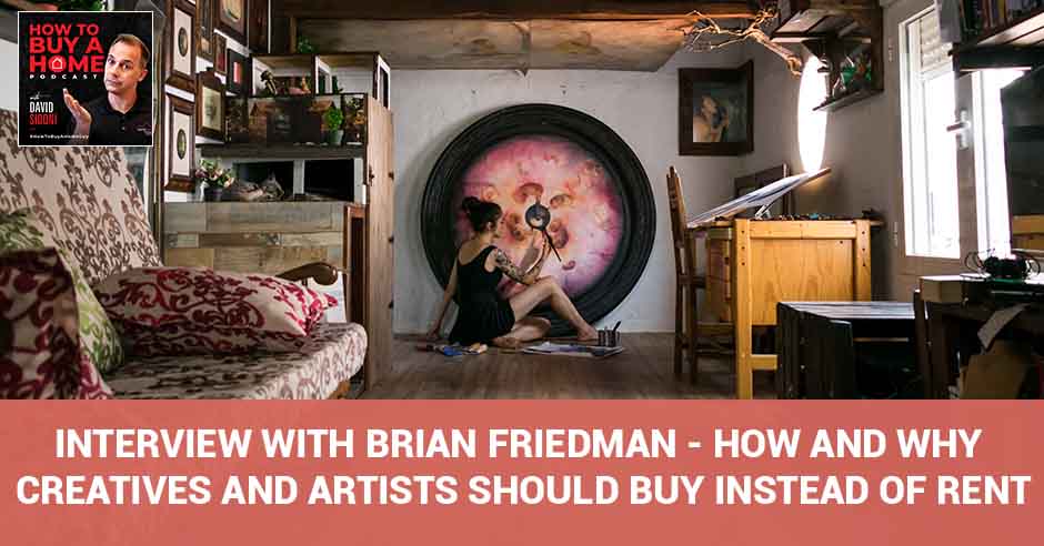 How to Buy a Home | Brian Friedman | Buying Your First Home