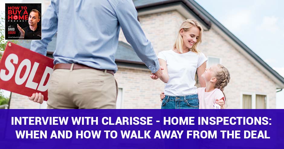 How to Buy a Home | Clarisse | Home Inspections