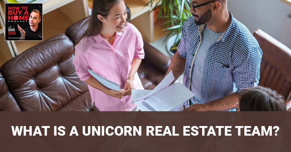 How to Buy a Home  | Unicorn Real Estate Team