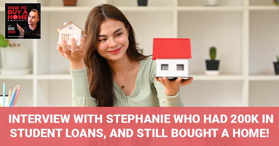 How to Buy a Home | Student Loans