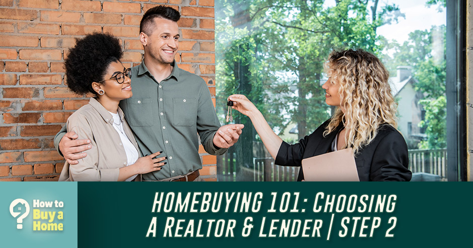How to Buy a Home | Realtor And Lender