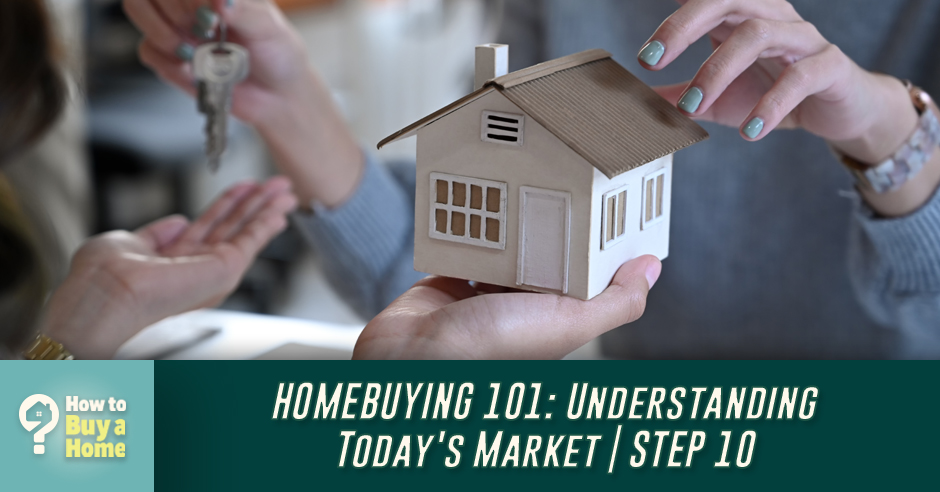 How to Buy a Home | Market Insights